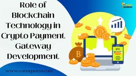 Role of Blockchain Technology in Crypto Payment Gateway Development.jpg
