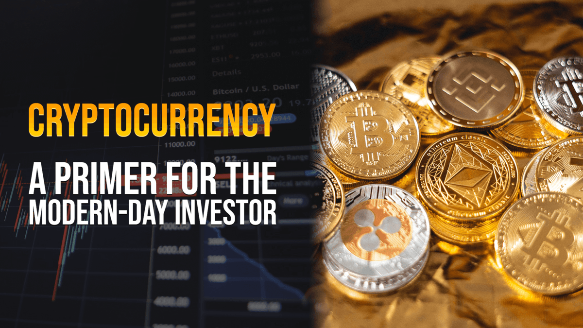 Cryptocurrency: A primer for the modern-day investor
